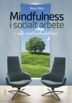Mindfulness I Socialt Arbete - En Introduktion
