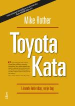 Toyota Kata - Lärande Ledarskap, Varje Dag