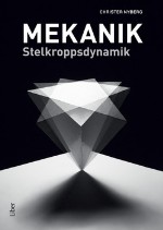 Mekanik - Stelkroppsdynamik