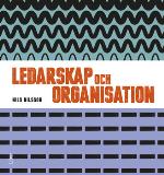 Ledarskap Och Organisation, Fakta Och Övningar