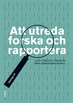 Att Utreda Forska Och Rapportera
