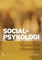 Socialpsykologi - Teorier Och Tillämpning