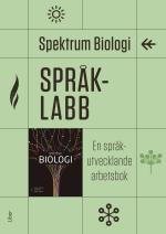 Spektrum Biologi Språklabb - En Språkutvecklande Arbetsbok