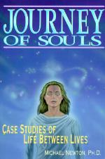 Journey Of Souls - Case Studies Of Life Between Lives