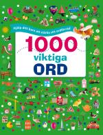 1000 Viktiga Ord - Hjälp Ditt Barn Att Stärka Sitt Ordförråd