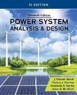Power System Analysis And Design, Si Edition