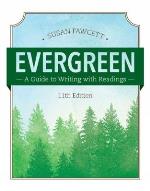 Evergreen- A Guide To Writing With Readings (w/ Mla9e Updates)