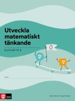 Utveckla Matematiskt Tänkande Elevhäfte B, 0-100 - Lågstadiet