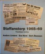 Staffanstorp 1965-1969 Pressklippen Berättar