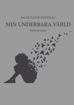 Min Underbara Värld - Förlorad Dröm