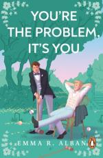 You`re The Problem, It`s You