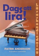 Dags Att Lira - Lärarhandledning