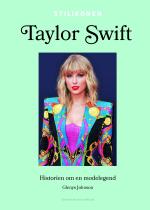 Taylor Swift - Historien Om En Modelegend