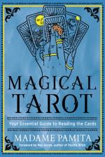 Magical Tarot- Your Essential Guide To Reading The Cards