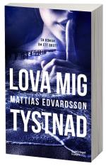 Lova Mig Tystnad