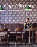 Café Göteborg - Recept Och Guide Till 39 Caféer