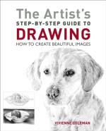 The Artist`s Step-by-step Guide To Drawing