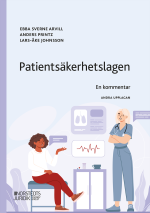 Patientsäkerhetslagen - En Kommentar