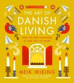 The Art Of Danish Living