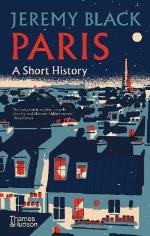 Paris- A Short History