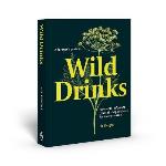 A Forager`s Guide To Wild Drinks