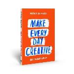 Make Every Day Creative