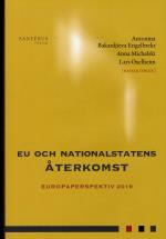 Eu Och Nationalstatens Återkomst