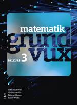 Matematik Grundvux Delkurs 3