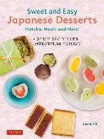 Sweet And Easy Japanese Desserts