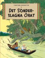 Tintins Äventyr 6 - Det Sönderslagna Örat