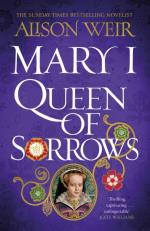 Mary I- Queen Of Sorrows