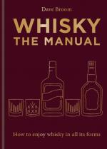 Whisky- The Manual