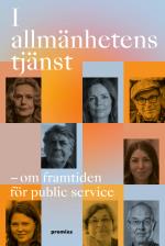 I Allmänhetens Tjänst - Framtiden För Public Service