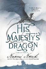 His Majesty`s Dragon