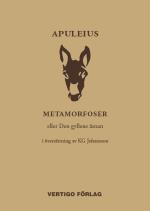 Metamorfoser - Eller Den Gyllene Åsnan