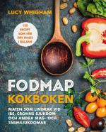 Fodmap Kokboken - 125 Recept Som Får Din Mage I Balans