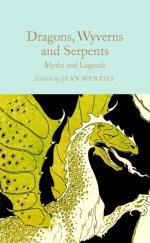Dragons, Wyverns And Serpents- Myths And Legends