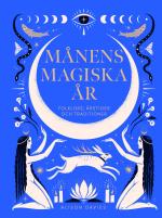 Månens Magiska År - Folklore, Årstider Och Traditioner