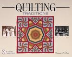 Quilting Traditions - Pieces From The Past