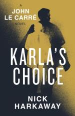 Karla`s Choice