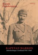Kapetan Markos - Inbördeskriget I Grekland 1945-1949