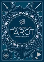 Lilla Boken Om Tarot
