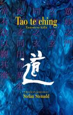 Tao Te Ching. Taoismens Källa