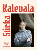 Sticka Kalevala - Vackert Och Värmande