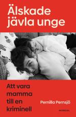 Älskade Jävla Unge