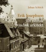 Erik Josephson - En Svensk Judisk Arkitekt