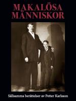 Makalösa Människor - Sällsamma Berättelser