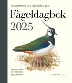 Fågeldagbok 2025 - Årsalmanacka För Egna Noteringar
