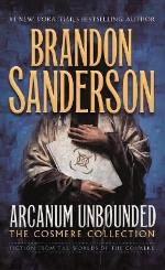 Arcanum Unbounded- The Cosmere Collection