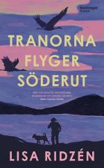 Tranorna Flyger Söderut